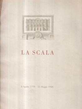 scala 3 agosto 1778-11 maggio 1946