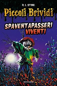 spaventapasseri viventi piccoli brividi