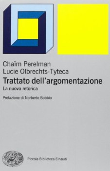 trattato dell\'argomentazione la nuova retorica