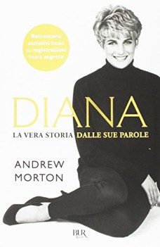 diana la vera storia dalle sue parole