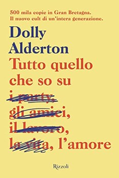 tutto quello che so sull\'amore