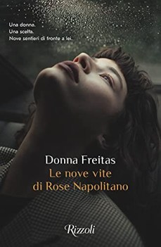 nove vite di rose napolitano