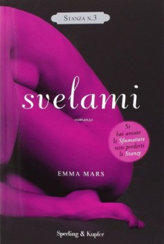 svelami stanza n 3 la trilogia delle stanze