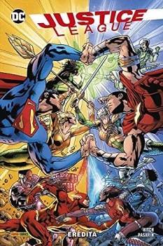 justice league eredita  dc comics  panini comics  italiano