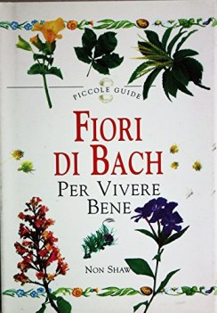 fiori di bach per vivere bene