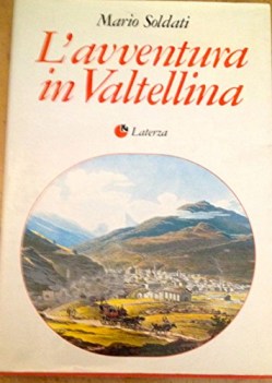 avventura in valtellina l