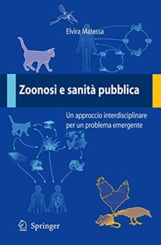 zoonosi e sanit pubblica un approccio interdisciplinare per un prob