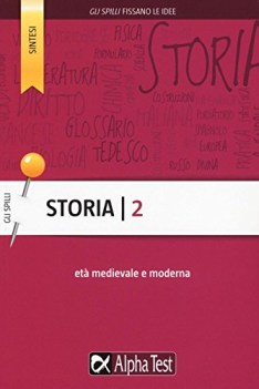 storia (spilli) eta\' medievale e moderna vol 2