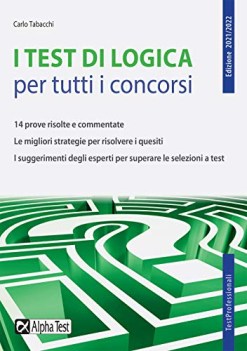 test di logica per tutti i concorsi 14 prove risolte e commentate