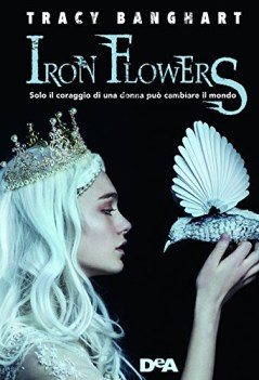 iron flowers