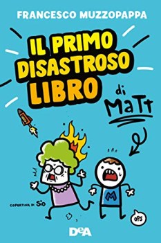 primo disastroso libro di matt