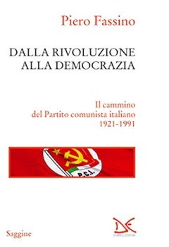 dalla rivoluzione alla democrazia