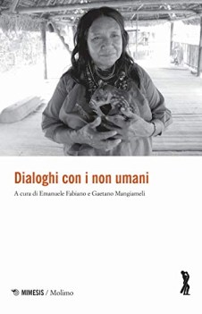 dialoghi con i non umani