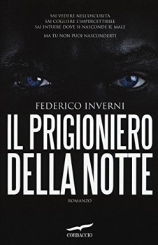 prigioniero della notte