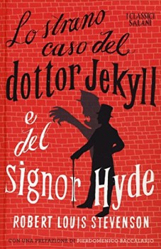 strano caso del dottor jekyll e del signor hyde