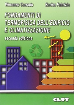 fondamenti di termofisica delledificio e climatizzazione