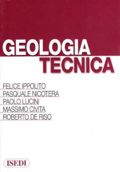 geologia tecnica per ingegneri e geologi