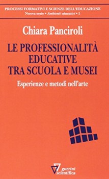 professionalita educative tra scuola e musei