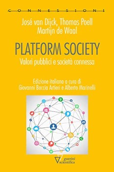 platform society valori pubblici e societ connessa edizione italia