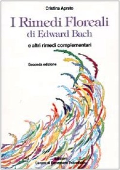 rimedi floreali di edward bach e altri rimedi complementari