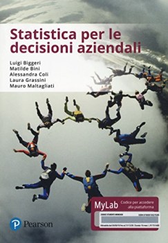 statistica per le decisioni aziendali ediz mylab con etext con agg