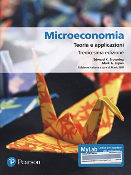 microeconomia teoria e applicazioni ediz mylab