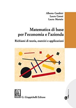 matematica di base per leconomia e lazienda richiami di teoria ese