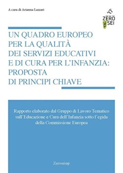 quadro europeo per la qualit dei servizi educativi e di cura per