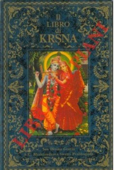 libro di krsna un riassunto completo del decimo canto dello srimad