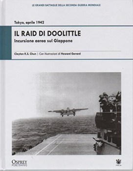 raid di doolittle incursione aerea sul giappone tokyo aprile 1942