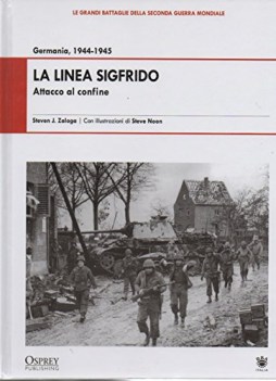 linea sigfrido attacco al confine germania 1944-1945