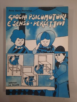 giochi psicomotori e senso-percettivi