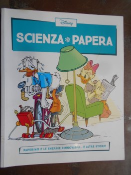 scienza papera numero 28 paperino e le energie rinnovabili e altre storie