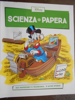 scienza papera numero 26 zio paperone e l\'economia e altre storie