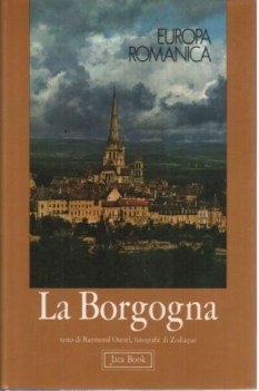 borgogna volume 2 di europa romanica