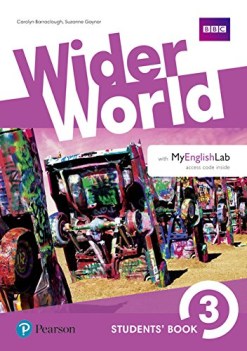 wider world students book per le scuole superiori con ebook con