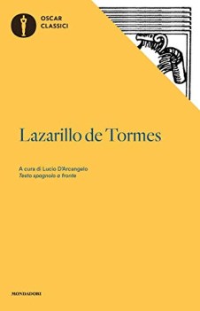 lazarillo de tormes testo spagnolo a fronte