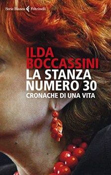 stanza numero 30 cronache di una vita