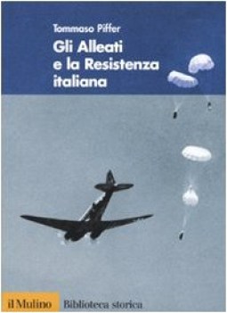 alleati e la resistenza italiana