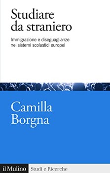 studiare da straniero immigrazione e diseguaglianze nei sistemi