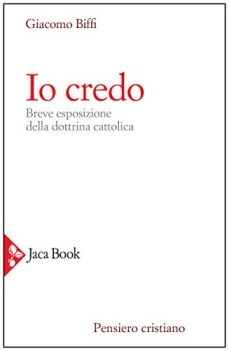 io credo breve esposizione della dottrina cattolica