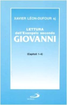 lettura dell\'evangelo secondo giovanni 1 capitoli 1-4