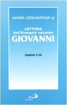 lettura dell\'evangelo secondo giovanni 2 capitoli 5-12