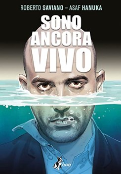 Sono ancora vivo. Graphic novel