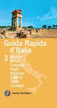 Guida rapida d\'italia abruzzo molise campania puglia basilicata 2021