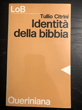 identita della bibbia canone interpretazione ispirazione delle scr