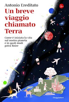 breve viaggio chiamato terra