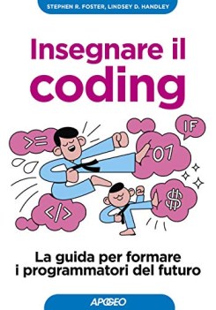 insegnare il coding la guida per formare i programmatori del futuro