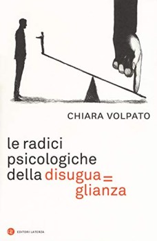 radici psicologiche della disuguaglianza