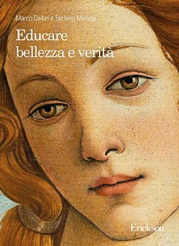 educare bellezza e verita\'